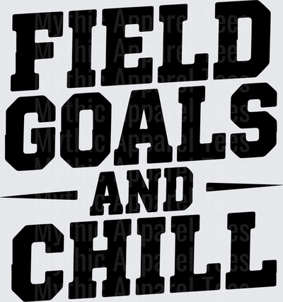 American Football Field Goals and Chill Bold Varsity Text