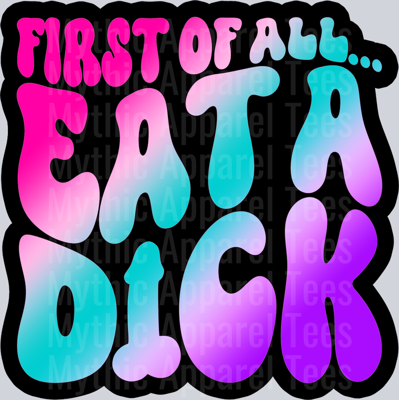 Color Eat A Dick