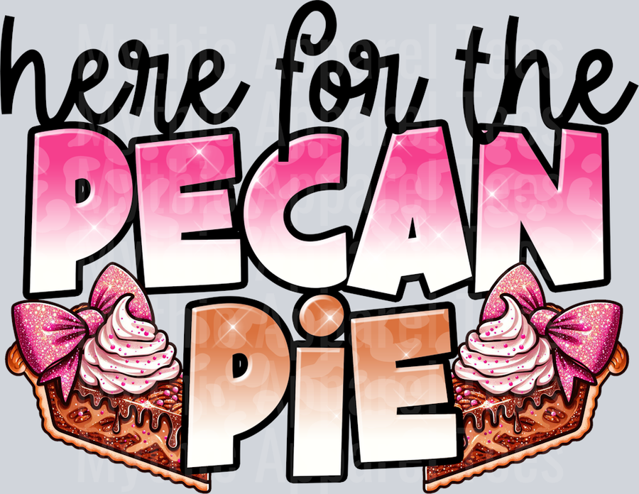 Here For The Pecan Pie