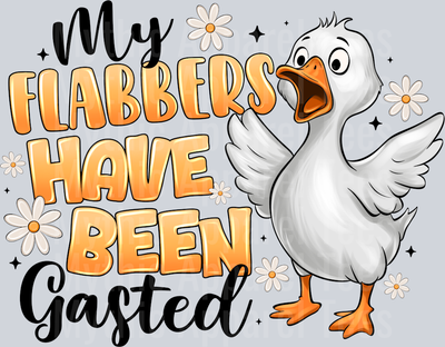 My Flabbers Have Been Gasted