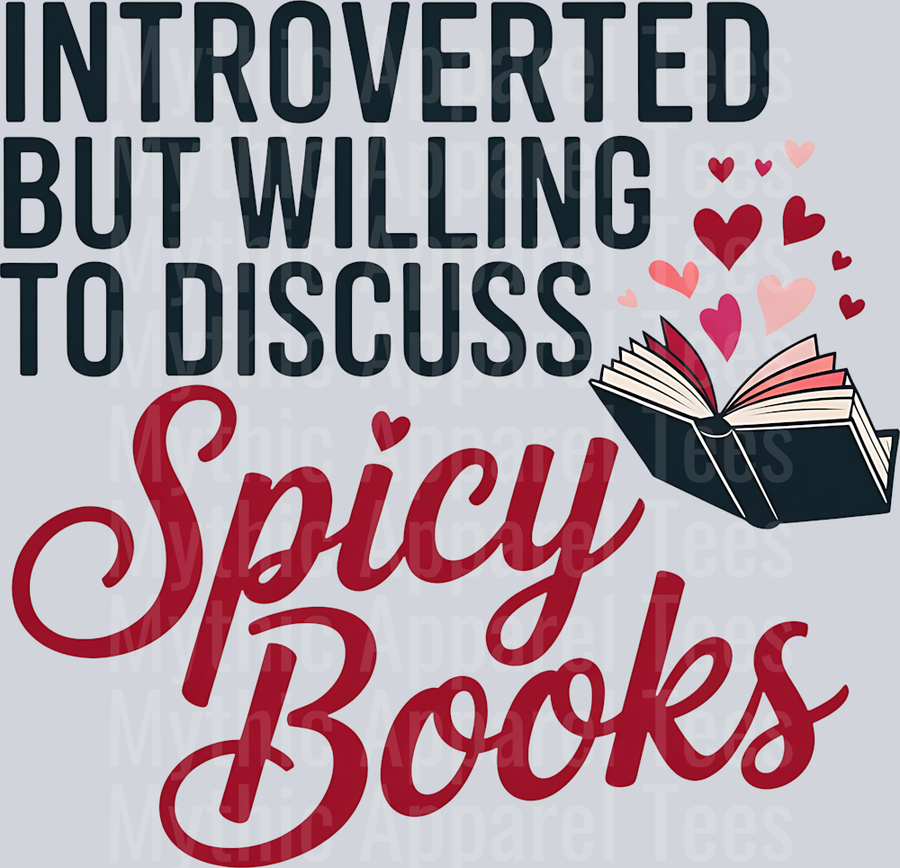 Introverted but willing to discuss spicy books DTF Book Transfers