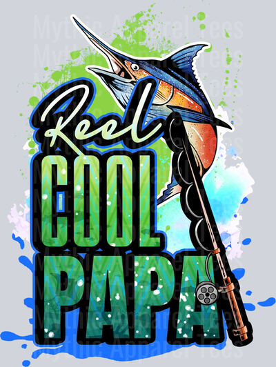 15. REEL COOL PAPA DTF Fishing Transfers