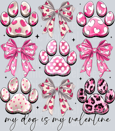 My dog is my Valentine Valentines Day Dog Paw prints And Bow