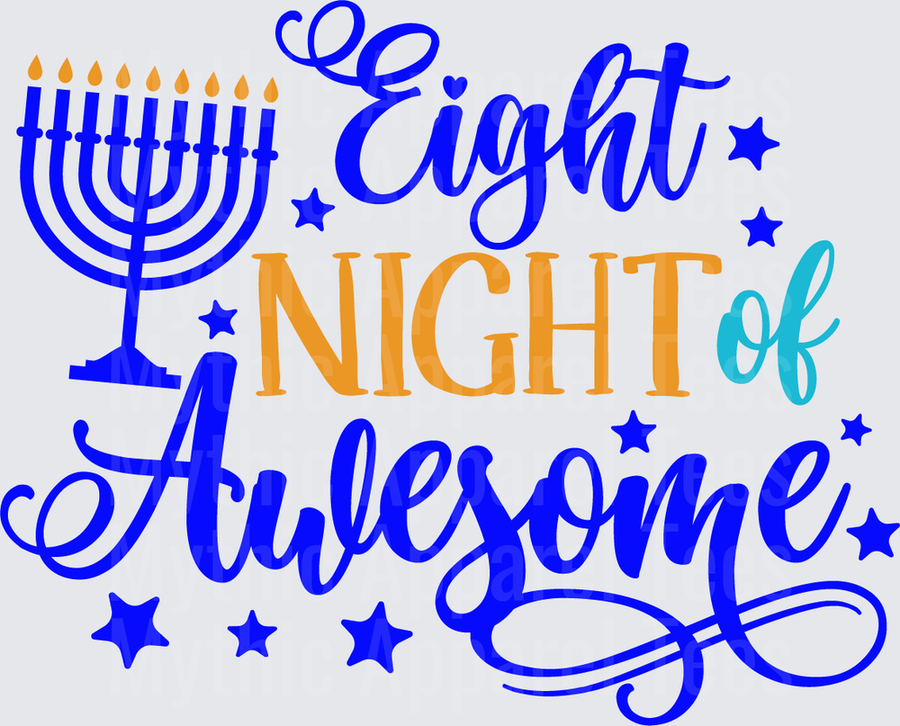 Eight Night of Awesome Hanukkah Menorah with Stars Script Lettering