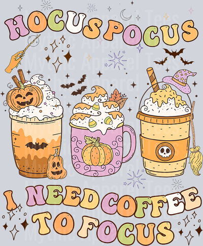 Halloween Groovy Hocus Pocus I Need Coffee To Focus T-Shirt