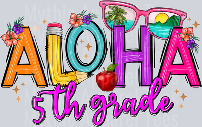 Aloha 5th grade DTF Summer Transfers