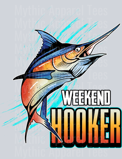 5. WEEKEND HOOKER DTF Fishing Transfers
