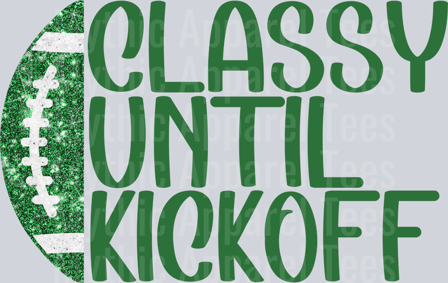 ClassyUntilKickoff-Green-FunkyFreegirlDesigns