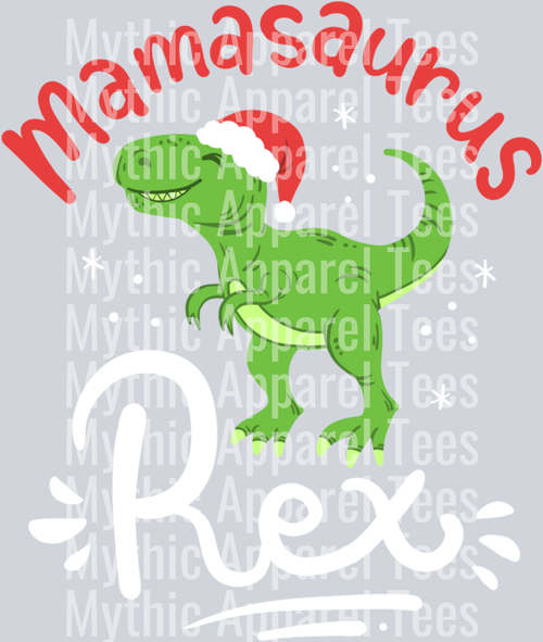 mamasaurus rex christmas design – DTF Heat Transfer – Holiday Christmas Design