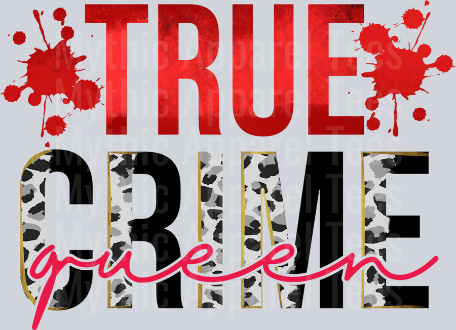 True Crime Queen Funny DTF True Crime Transfers
