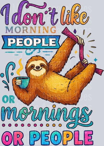 I dont like morning sloth 1 for bl