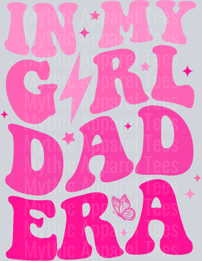 In My Dad Era Girl Groovy Retro Papa Fathers Day DTF Father's Day Transfers
