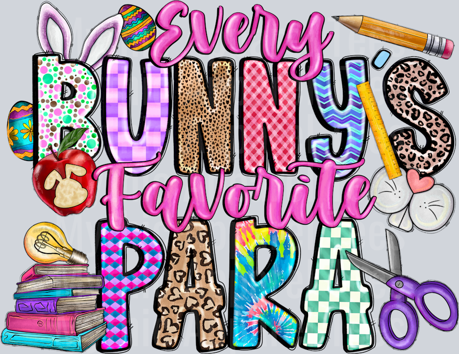Every Bunnies Favorite Para Nurse Easter