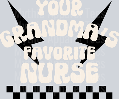 Grandmas favorite nurse DTF Nurse Transfers