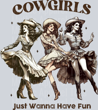 Cowgirls just wanna have fun dancing cowgirls Retro DTF Western Girl Transfers