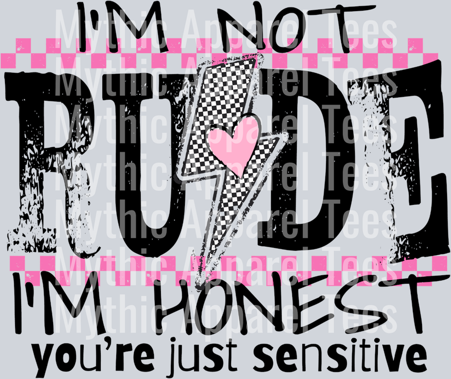 Im not rude im honest black DTF Funny Sayings