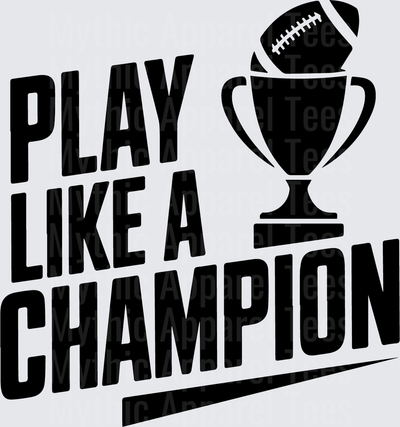 American Football Play Like A Champion Trophy Bold Graphic