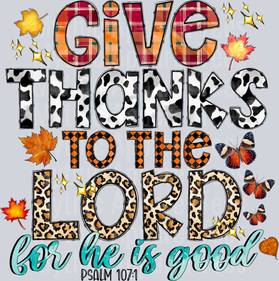 Give Thanks To The Lord For He Is Good Religious Western