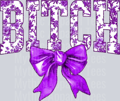 Purple Bitch College Font With Bow Floral Pattern Edgy