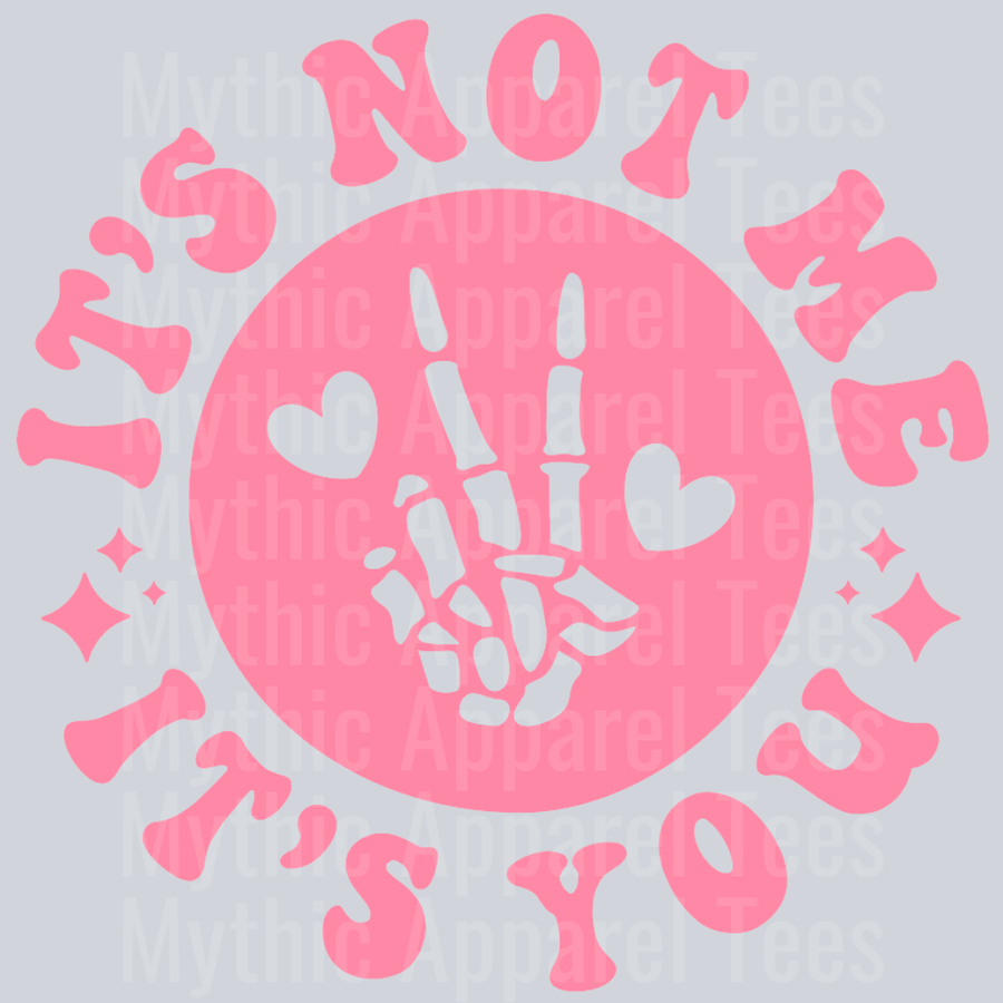 Its Not Me Its You Pocket Design Wavy Retro Funny Designs Valentines Day