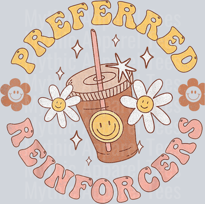 Preferred Reinforcers coffee late DTF Coffee Transfers