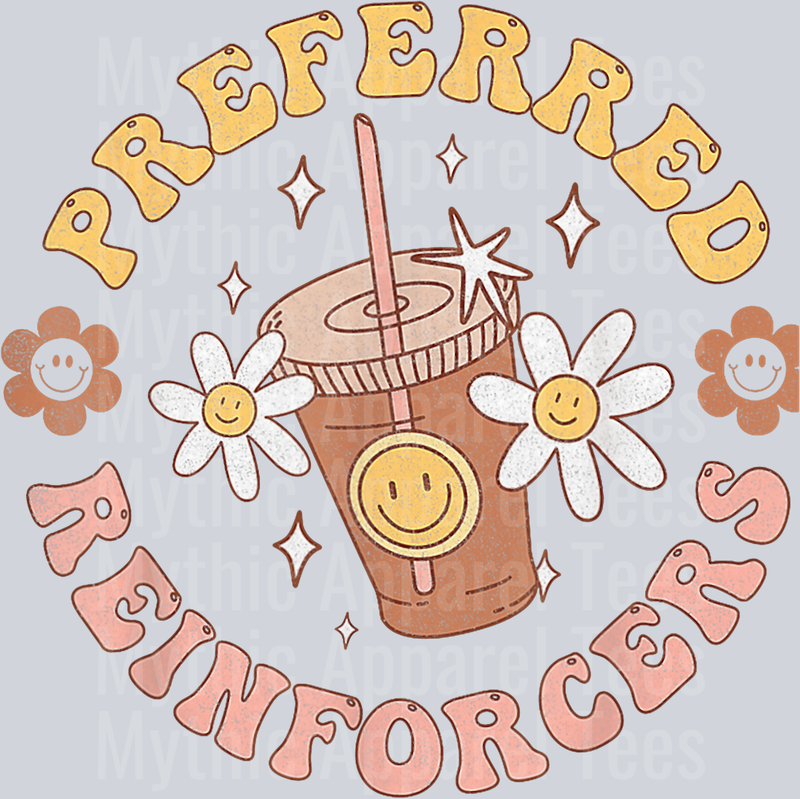Preferred Reinforcers coffee late DTF Coffee Transfers