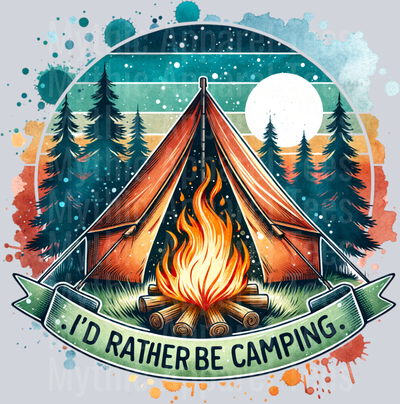 I'd rather be camping 12 DTF Camping Transfers