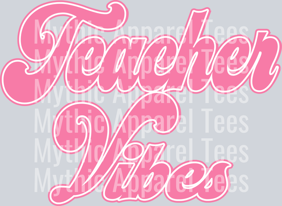 TEACHER VIBES 2 DTF Teacher Transfers