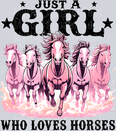 Just a girl who loves horses Cowgirl Western Southern Girl Pink