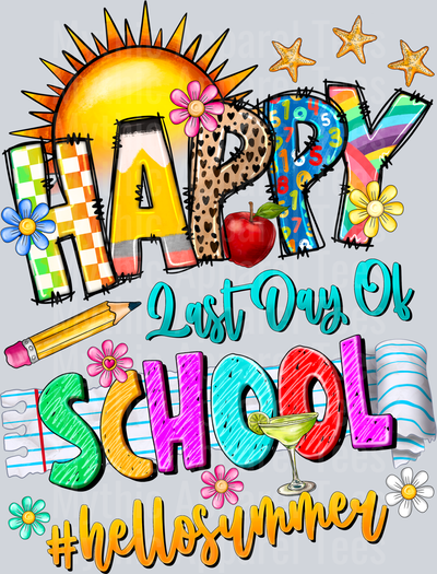 Happy Last Day Of School Hello Summer 2 DTF Summer Transfers