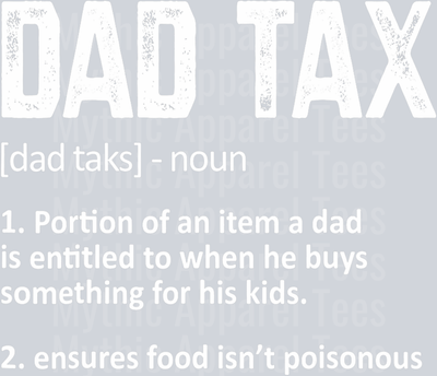Dad tax definition DTF Dad Transfers