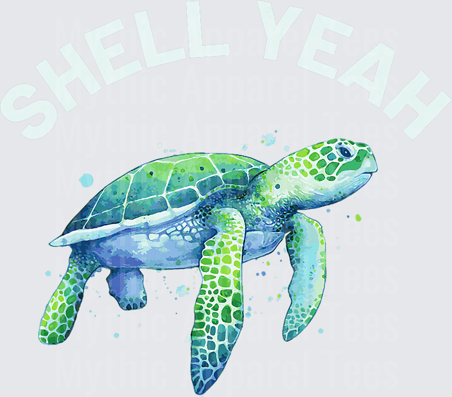 Shell Yeah - Cute Tortoise & Sea Turtle Lover T-Shirt