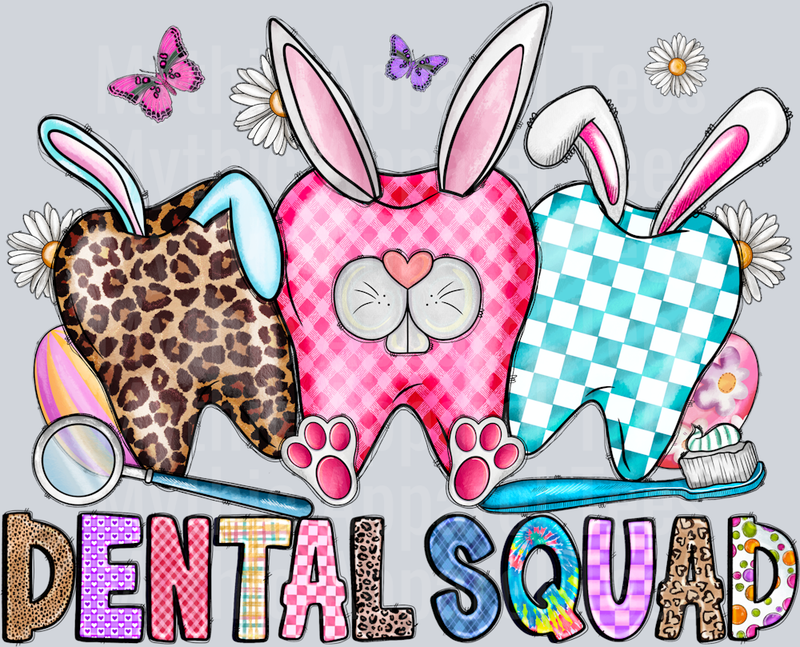 Dental Squad Dentist Easter