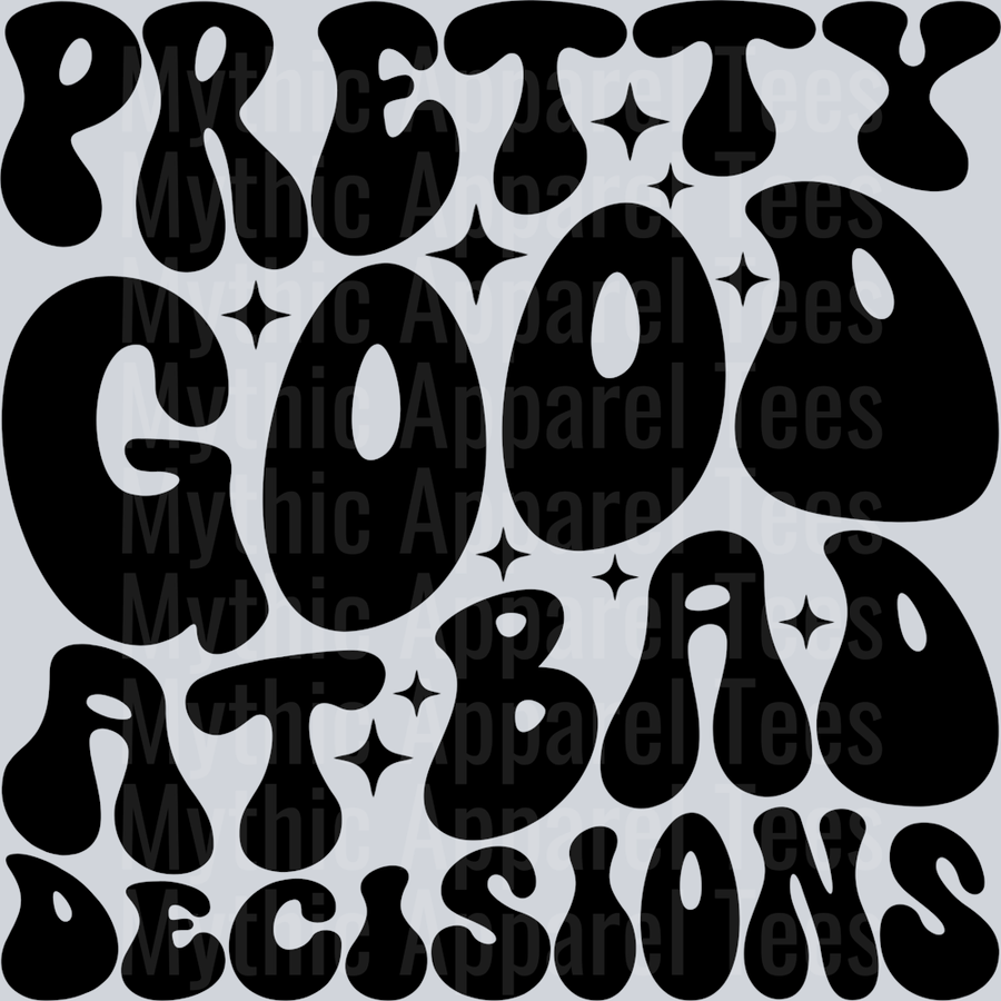 Pretty Good At Bad Decisions Pocket Funny Wavy Retro Words Black