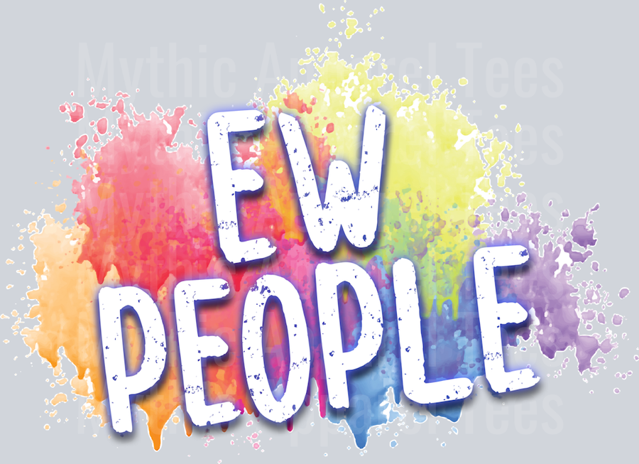 ew people Funny Sayings 1