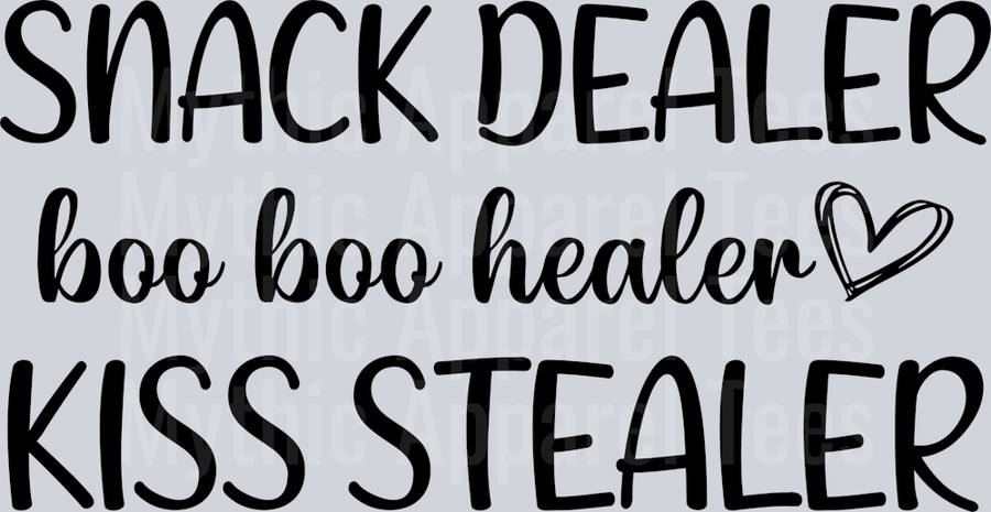 Snack dealer Boo Boo healer Black words heart DTF MOM Transfers