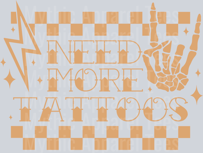 Need_More_Tattoos_Tan