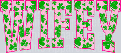 Pink Shamrock Wifey St Patrick's Day College Font Floral and shamrock pattern