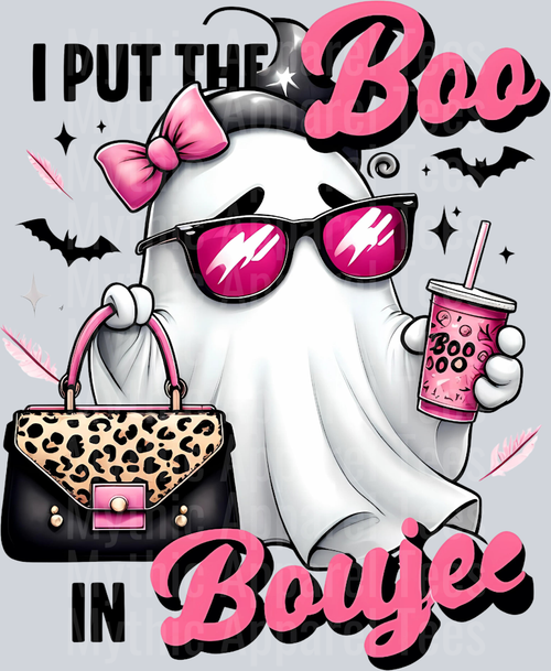 I Put the BOO in Boujee Ghost DTF Halloween Transfers
