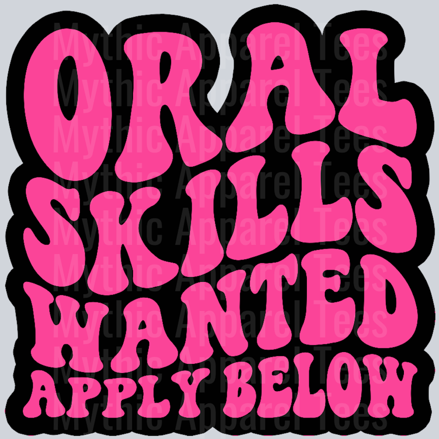 Oral Skills Wanted Apply Below Wavy Retro Funny Designs