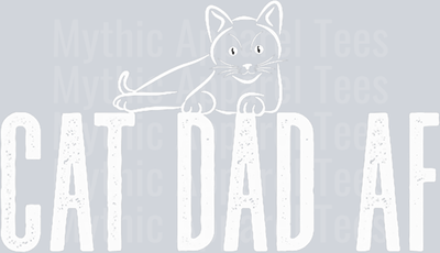 Cat Dad AF DTF Dad Transfers