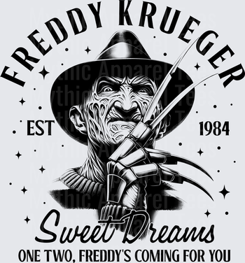 Freddy Krueger Est 1984 Sweet Dreams One Two Freddy's Coming For You A Nightmare On Elm Street Horror Portrait with Razor Glove Black and White Graphic