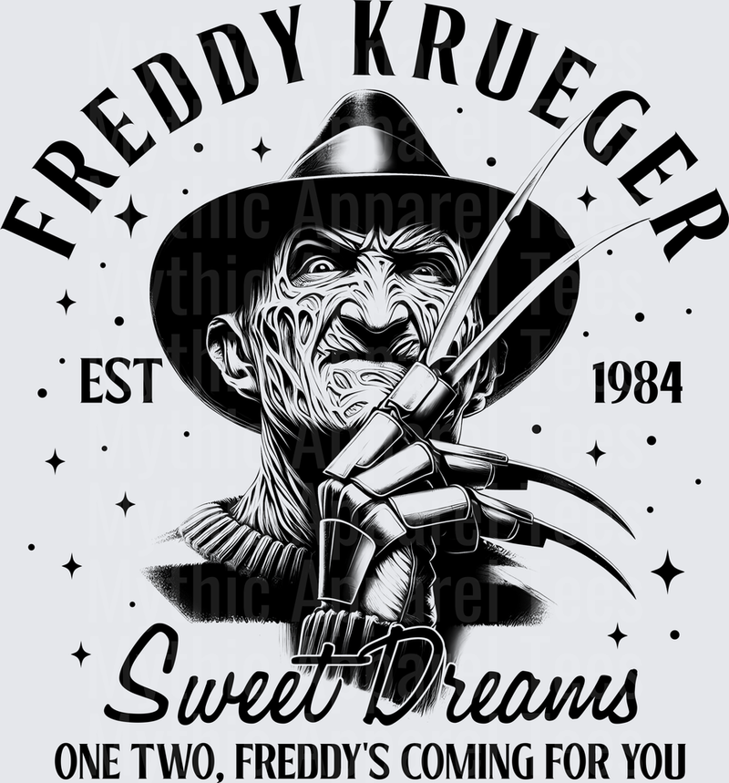 Freddy Krueger Est 1984 Sweet Dreams One Two Freddy's Coming For You A Nightmare On Elm Street Horror Portrait with Razor Glove Black and White Graphic