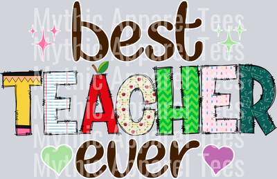 BEST TEACHER EVER DTF Teacher Transfers