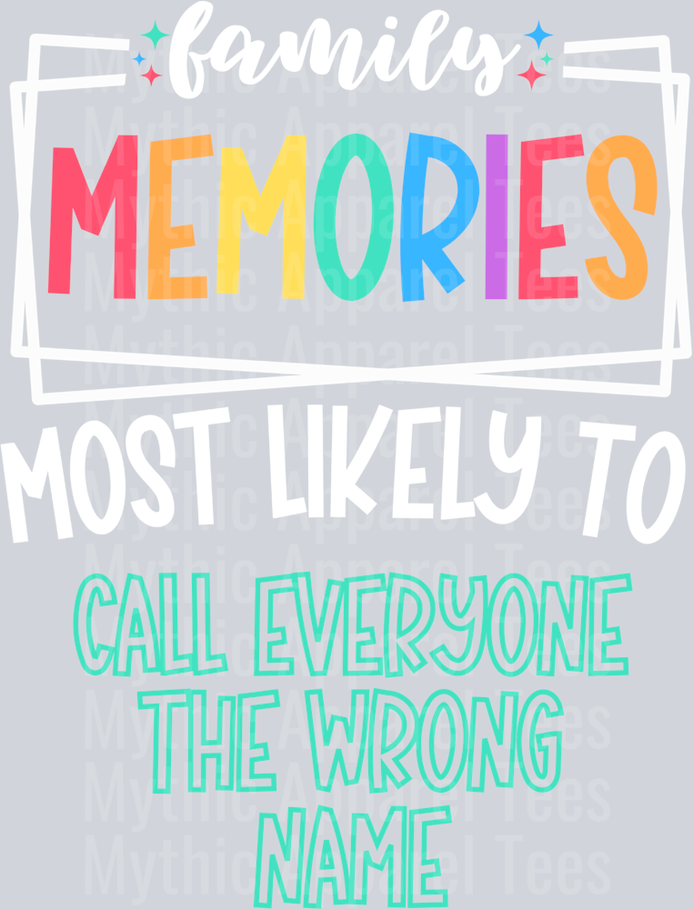 call everyone the wrong name