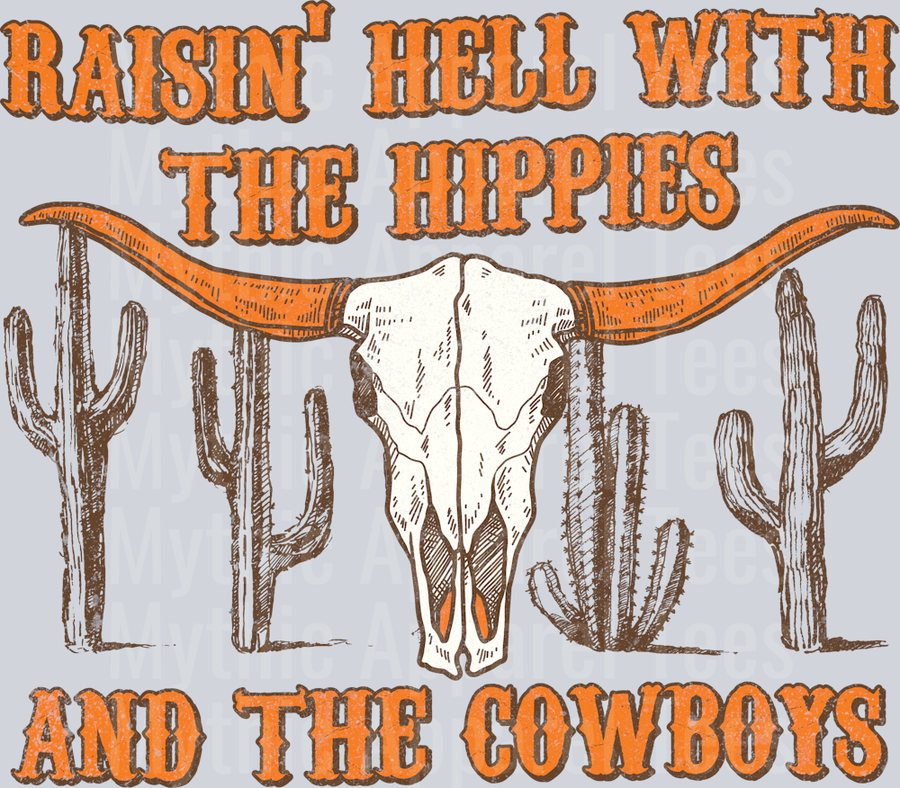 Raisin Hell with the hippies and cowboys Western Cowgirls