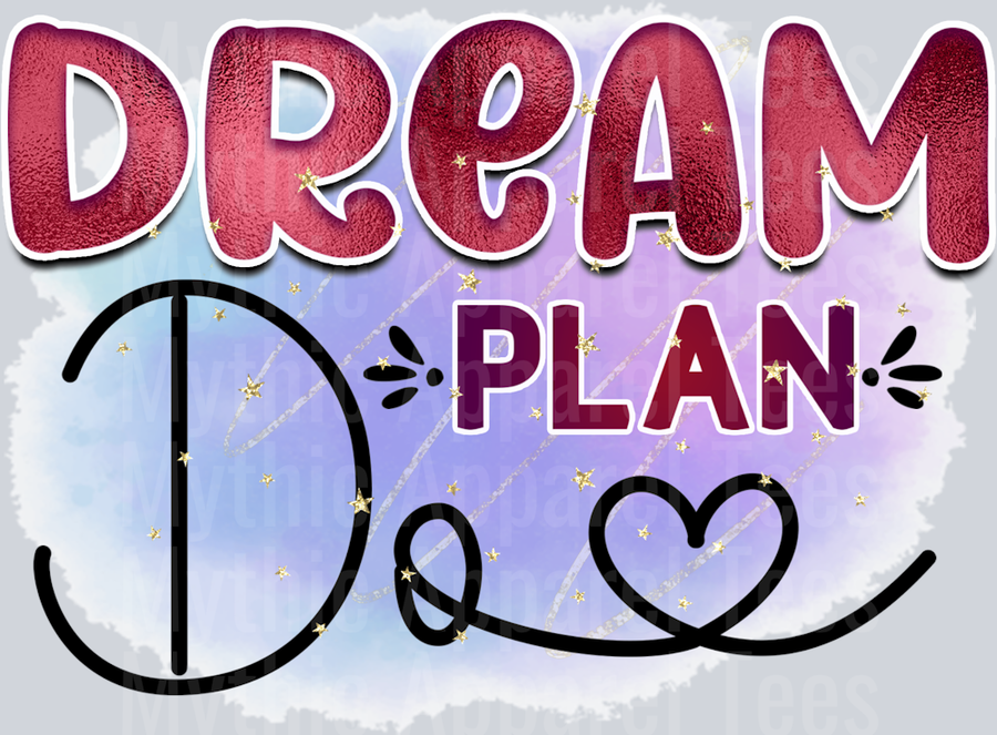 Dream Plan Do DTF Inspirational Transfers