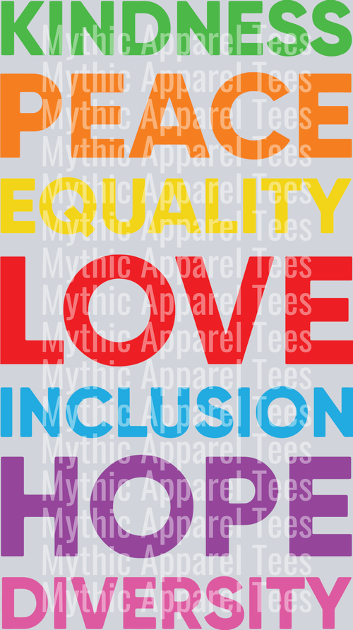 Kindness peace equality love inclusion hope diversity  LGBTQ+ Transfer