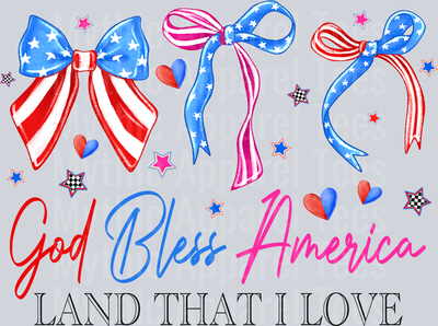 God Bless America Land That I Love  Red White and Blue Patriotic DTF 4th of July Transfers