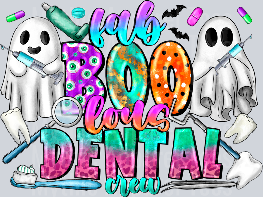 Fab boo Lous Dental Crew Spooky Halloween Nurse